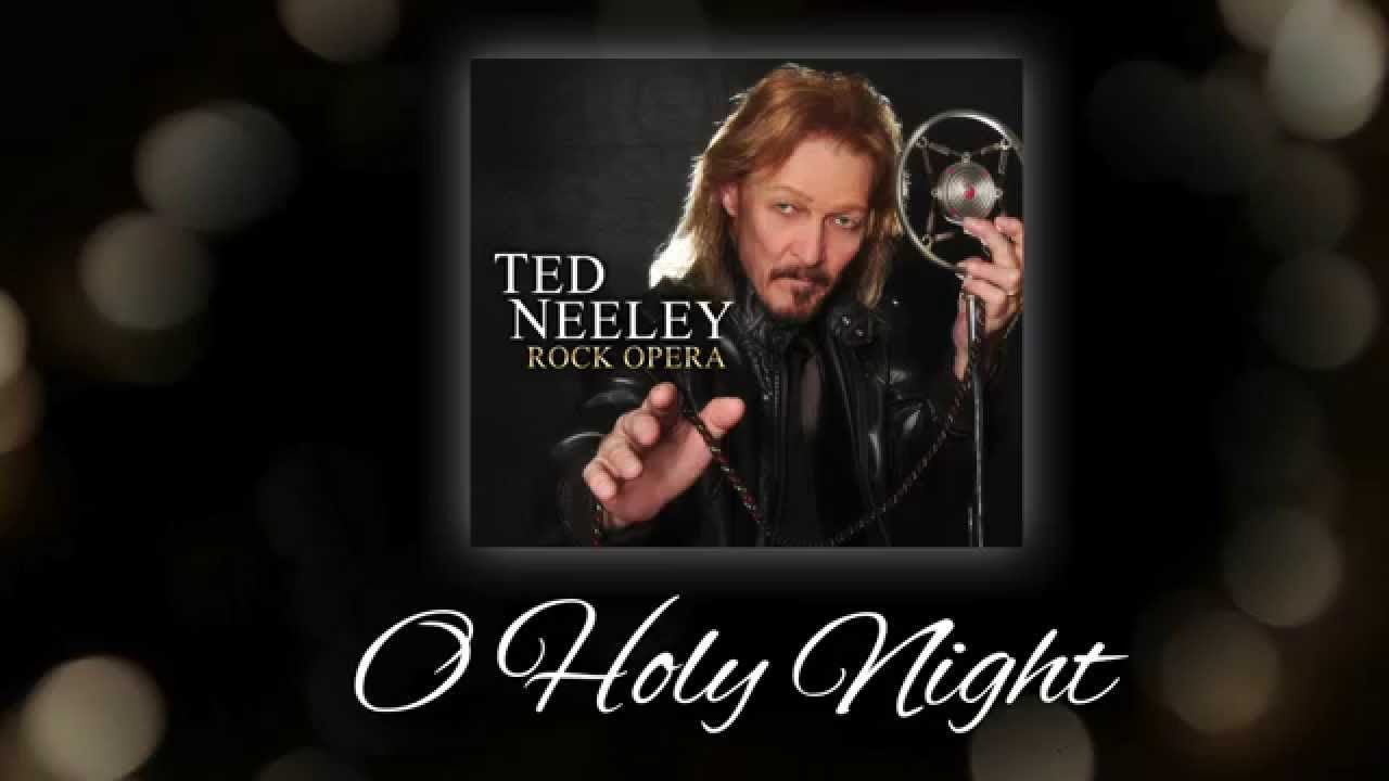 Watch Ted Neeley - O Holy Night (Official) on YouTube Watch Ted Neeley - O Holy Night (Official) on YouTube