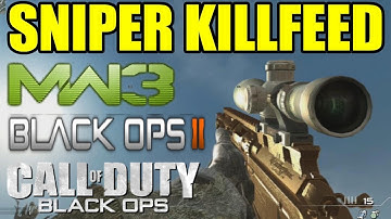Sniper Killfeed | Black ops 2 MW3 Black ops | Call of duty séries