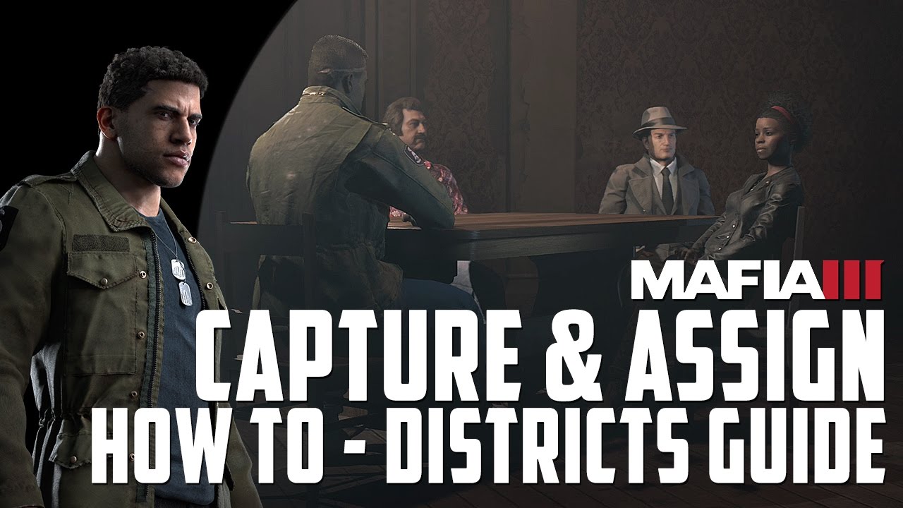 district assignment mafia 3