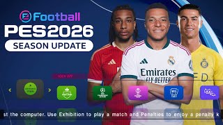 eFOOTBALL PES 2026 PPSSPP NEW UPDATE | LATEST TRANSFERS, NEW KITS & HD GRAPHICS ANDROID OFFLINE
