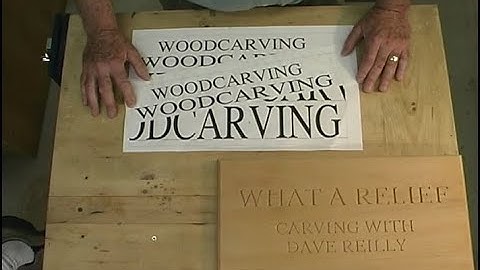 W055 How to Carve Letters by David Reilly