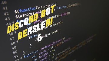 Discord Bot Dersleri #6 | Üye Sayacı Yapma