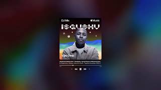 ‎Isgubhu December 2025 DJ Mix