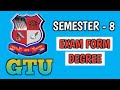 GTU - DEGREE - SEMESTER 8 - EXAM FORM CIRCULAR