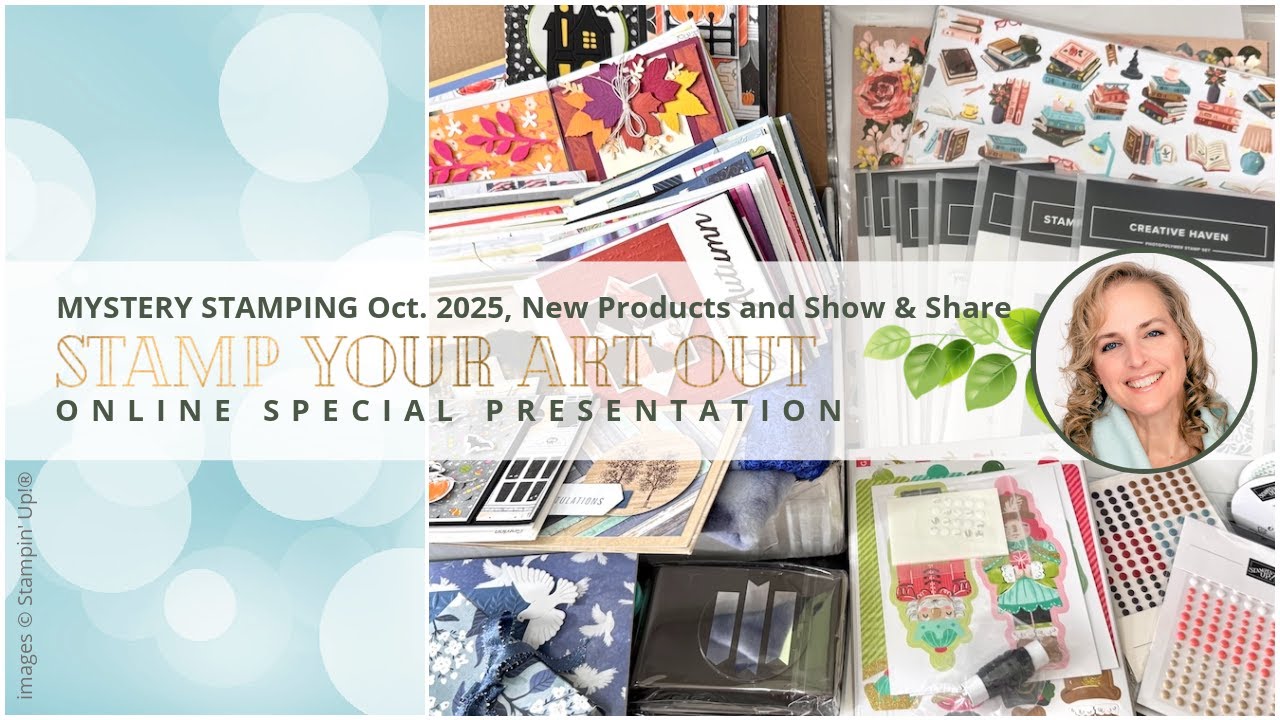 Mystery Stamping Oct. 2025, New Products and Show & Share