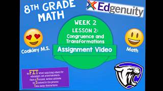 8th Math: Congruence and Transformations Assignment Video