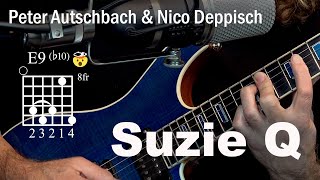 Peter Autschbach & Nico Deppisch - "Suzie Q" feat. E9(b10) chord :-)