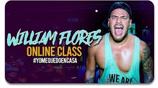 William Flores - ONLINE CLASS. 50 MIN NOT STOP