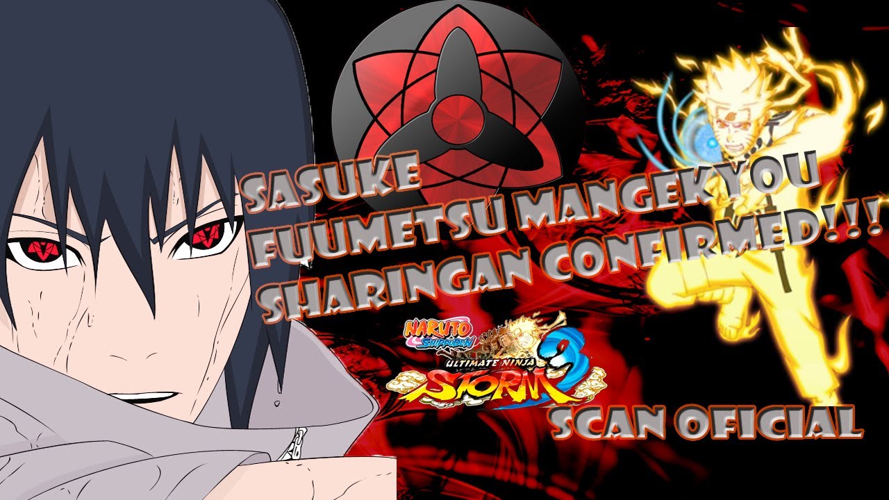 Sasuke Fuumetsu Mangekyou Sharingan Confirmed