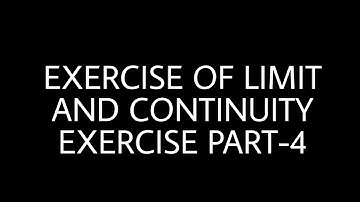 limit and continuity exercise |Asmita publication |part-4