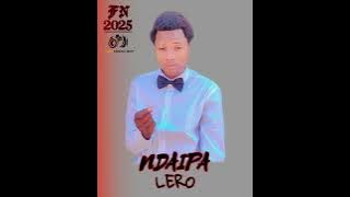 FN - Ndaipa lero _ Audio Ofical 2025
