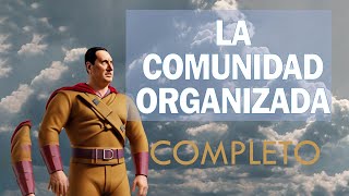 AUDILIBRO COMPLETO - LA COMUNIDAD ORGANIZADA - JUAN D. PERON