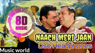 Nach Meri Jaan 8D song l Salman khan l Tubelight