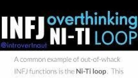 A Dark Day For An INFJ (Ni Ti Loop)