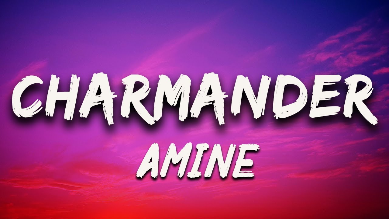 Aminé - Charmander (Lyrics) - YouTube