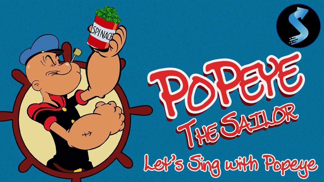 Popeye the Sailor | Theme Song | Let's Sing with Popeye ...