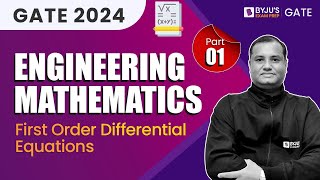 First Order Differential Equations (Part-1) | Engineering Mathematics | BYJU'S GATE