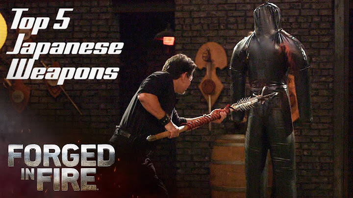 Forged in Fire: TOP 5 DEADLIEST WEAPONS OF JAPAN