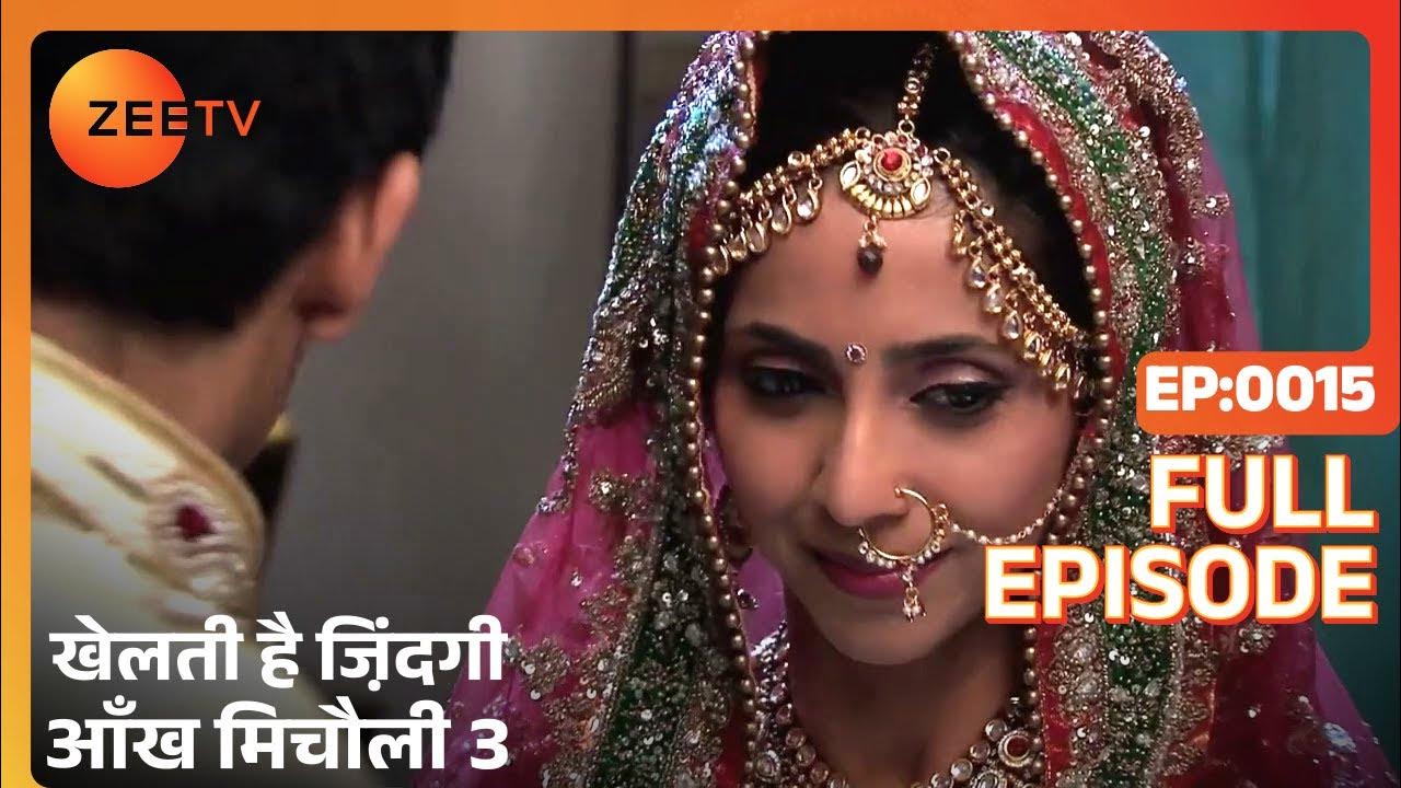 Khelti Hai Zindagi Aankh Micholi 3 Hindi TV Serial Full EP 15 Zee khelti-hai-zindagi-aankh-micholi-3-hindi-tv-serial-full-ep-15-zee