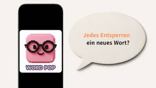 Englischvokabeln lernen – bei jedem Entsperren deines Handys 📱 | WORD POP