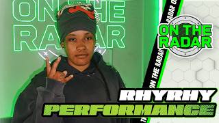 RhyRhy Summer Bummer | On The Radar Performance