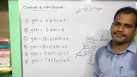 causal and non causal systems - systems classification - signals and systems