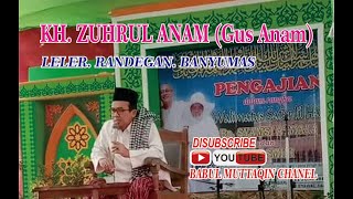 KH.ZUHRUL ANAM_SAFARUL HAJI Tema:Haji Mabrur                      #gusanam #babulmuttaqin #pengajian