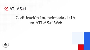 Codificación Intencionada de IA en ATLAS.ti Web