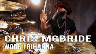 Chris McBride - Work Remix | Rihanna