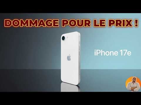 iPhone 17e : L'iPhone "pas cher" qui méritait tellement mieux. (TEST)