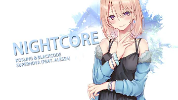 ▶Nightcore - Supernova (Lyrics)