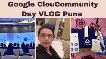Google Cloud Community Day Vlog | #googlecloud #eventvlog #goodies