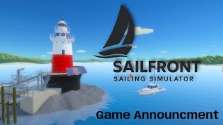 SailFront Sailing Simulator - Announcement Trailer