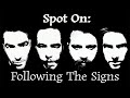 Spot On: Following The Signs