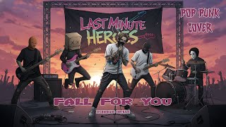 Fall For You - Secondhand Serenade (POP PUNK COVER) by LMH