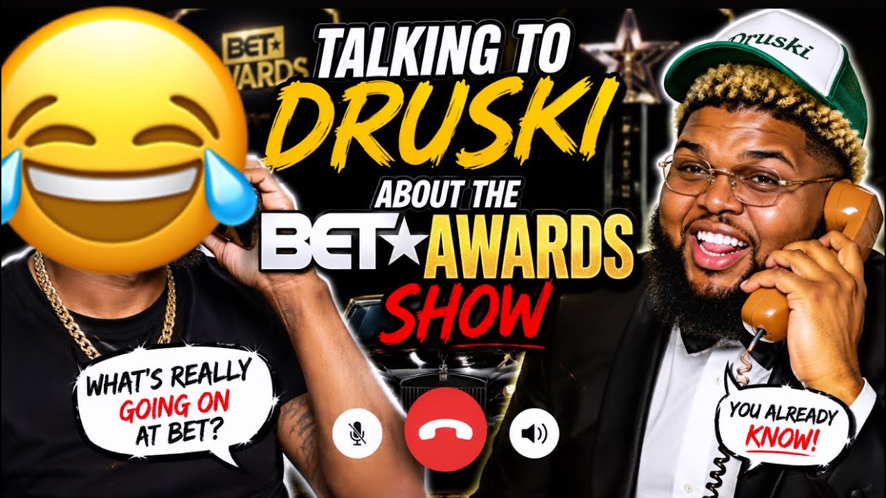 Phone Conversation With Druski About The BET Awards Show