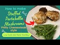 How to make stuffed portabella mushrooms Philly Cheesesteak Style!