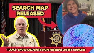 Search Map Reveals Where Teams Looked for Nancy Guthrie, Sheriff Says Investigation Ongoing