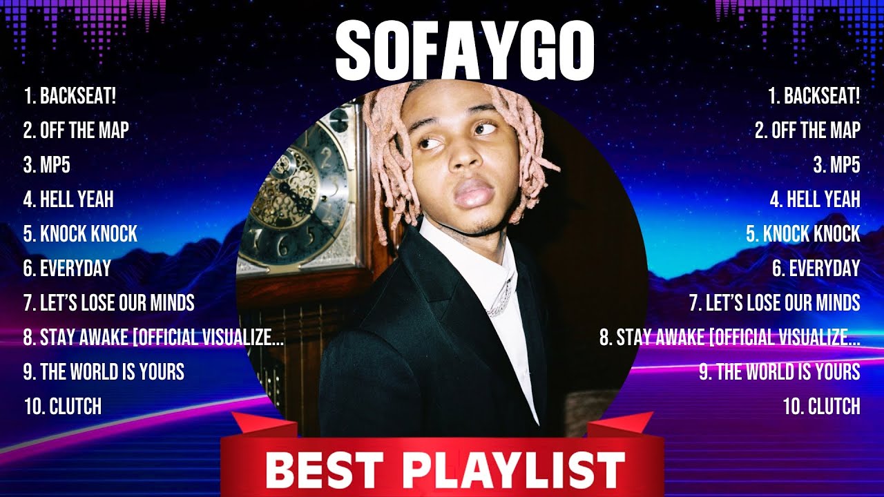 SoFaygo Greatest Hits 2024 Collection - Top 10 Hits Playlist Of All Time