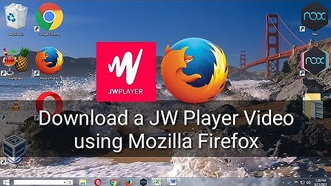 How To Download JW Player Videos using Mozilla Firefox