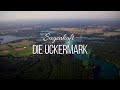 Sagenhaft - Die Uckermark