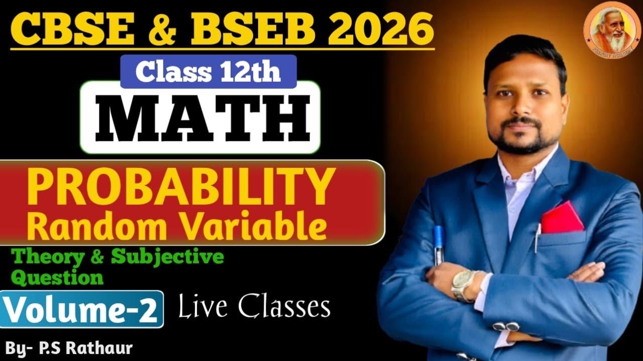 Probability Class 12th Selected Question For Bihar Board NCERT Solution Exam Special2026 Volume-2