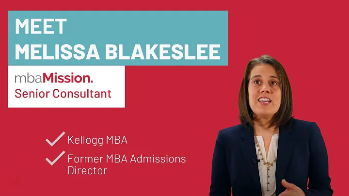 Meet mbaMission Senior Consultant Melissa Blakeslee!