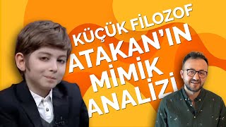 Küçük Fi̇lozof Atakan In Mi̇mi̇k Anali̇zi̇