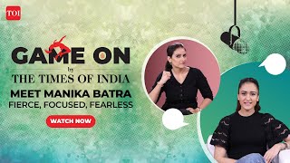 Game On With Manika Batra A Chdanions Spirit