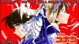 Détective Conan Opening 8 Koi Wa Thrill Shock Suspense AMV Vostfr - YouTube