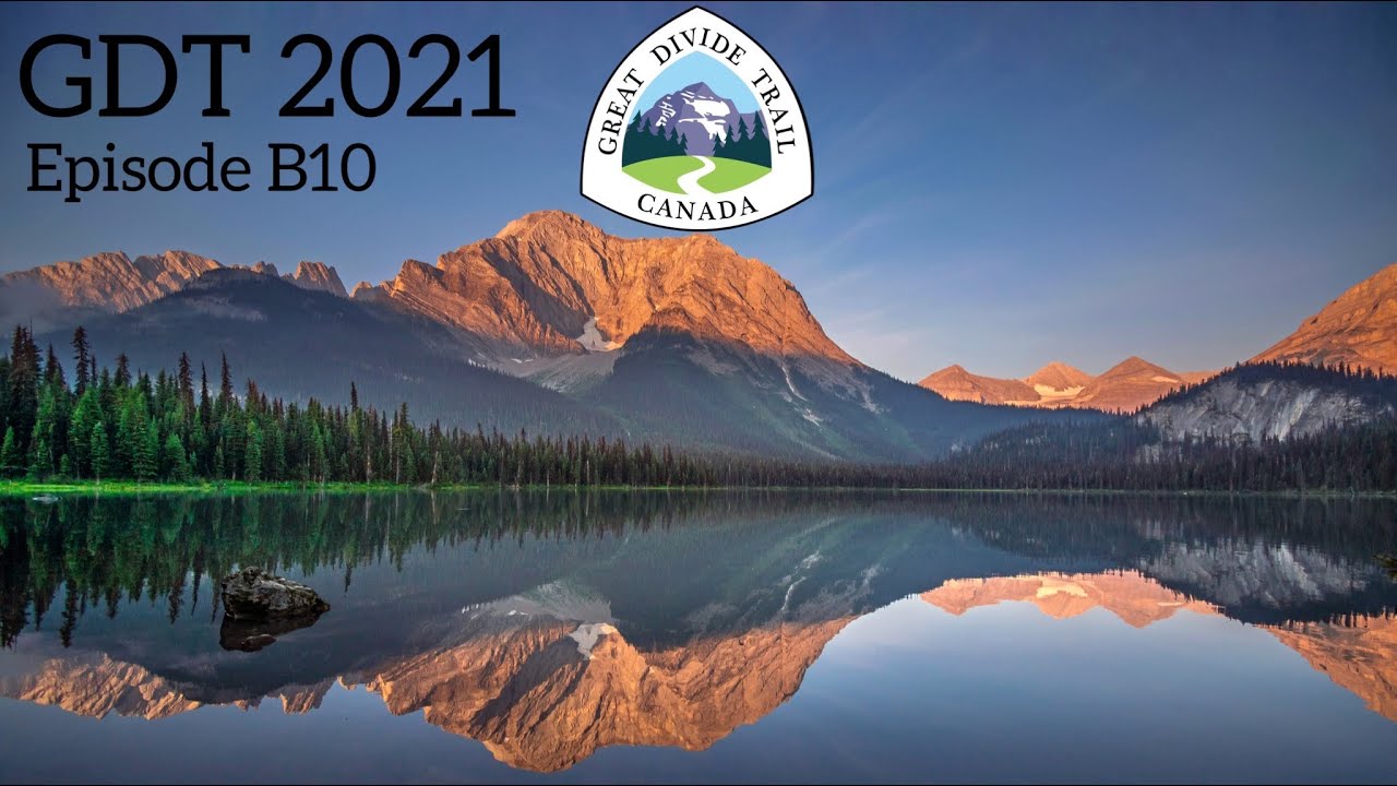 GDT 2021: Episode B10 Lower Elk Lake to Kananaskis