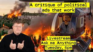 Live Now! - A critique of Spencer Pratt Political ad - lessons for us - AMA - Tuesday - 6:00pm
