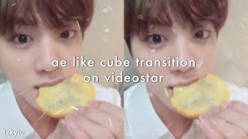 AE LIKE CUBE TRANSITION ON VIDEOSTAR