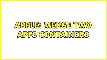 Apple: Merge two APFS containers (2 Solutions!!)